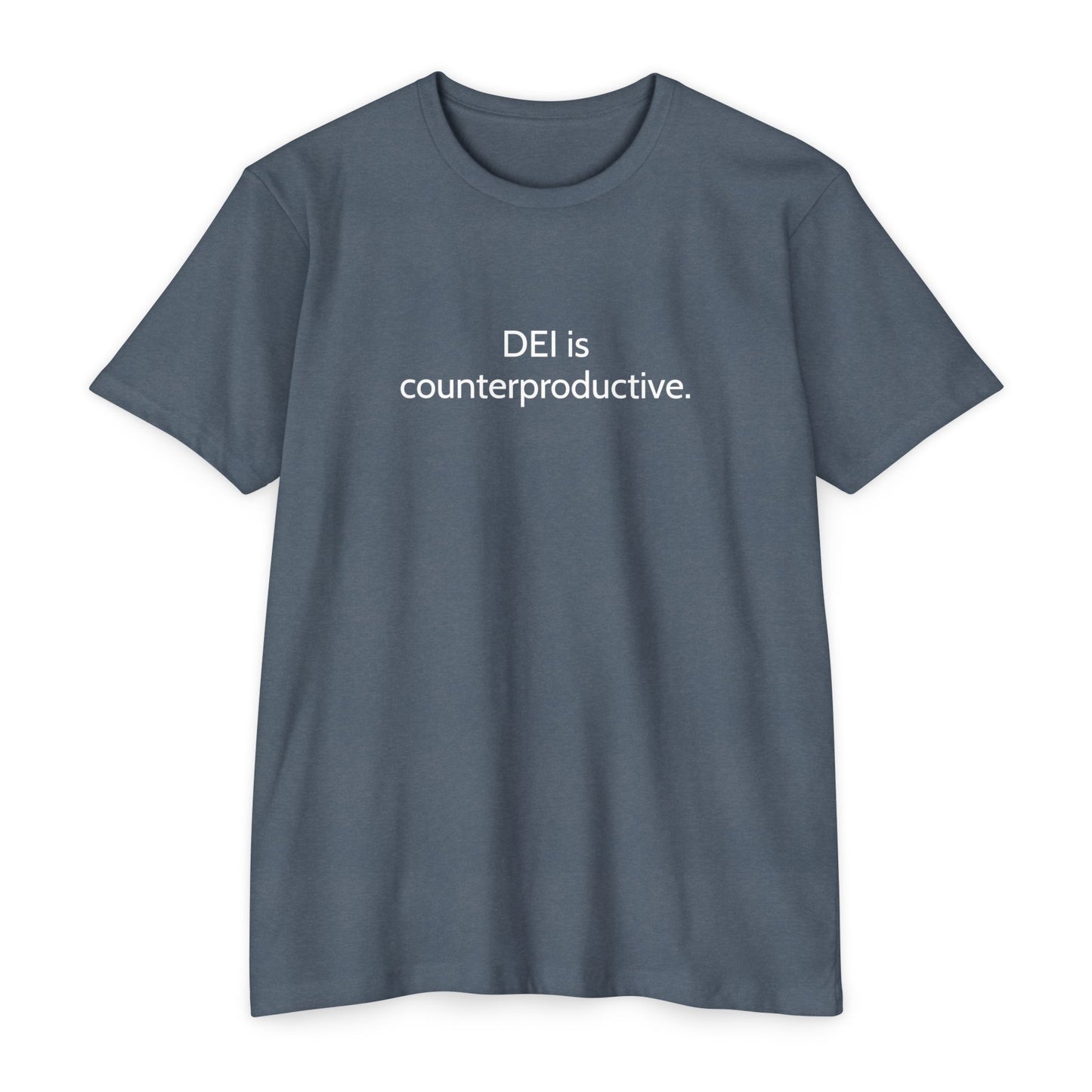 Unisex CVC Jersey T-shirt - DEI is Counterproductive Statement Tee