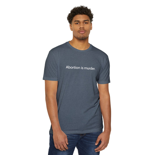 Abortion is murder. (T-Shirt)